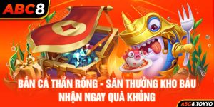 Bắn cá thần rồng