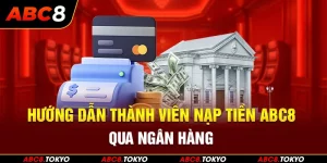 Nạp tiền ABC8