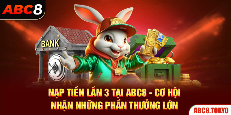 Nạp tiền lần 3