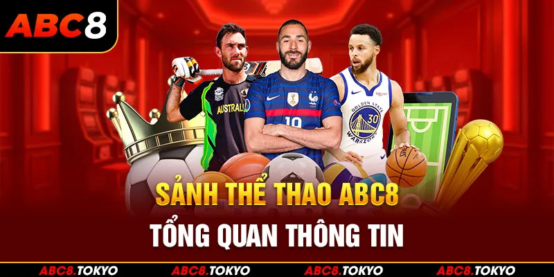 Thông tin giới thiệu tổng quan nhất về thể thao tại ABC8