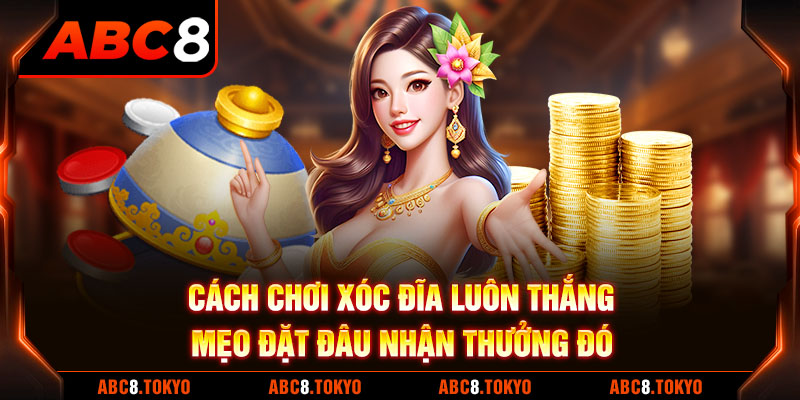 Xóc đĩa đổi thưởng có lối chơi cực đơn giản